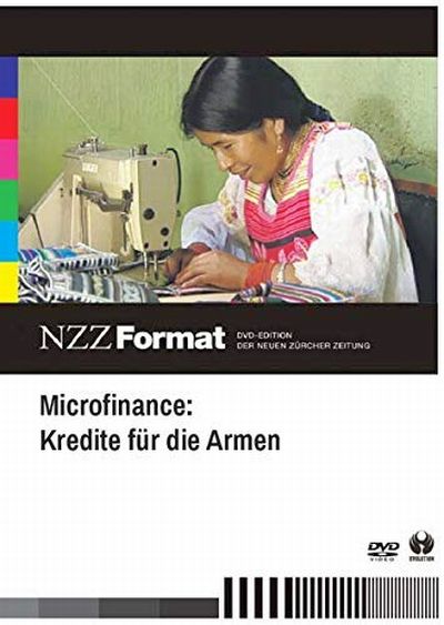 Microfinance: Kredite für die Armen (NZZ)